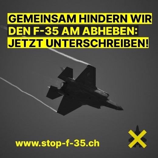 Initiative «Stop F-35» jetzt unterschreiben!